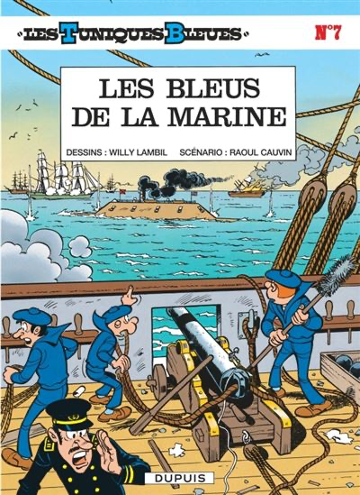 Les Tuniques Bleues (tome 7) : Les Bleus De La Marine