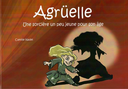 Agrüelle : Une sorcière un peu jeune pour son âge - Tome 3