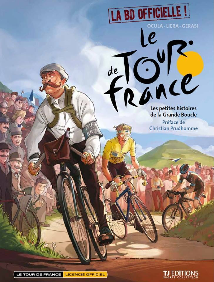 Le tour de France Tome 1 : Les petites histoires de la grande boucle