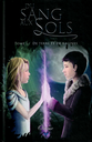 Du sang aux sols - De terre et de racines Tome 1
