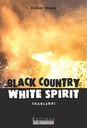 Black Country - White Spirit