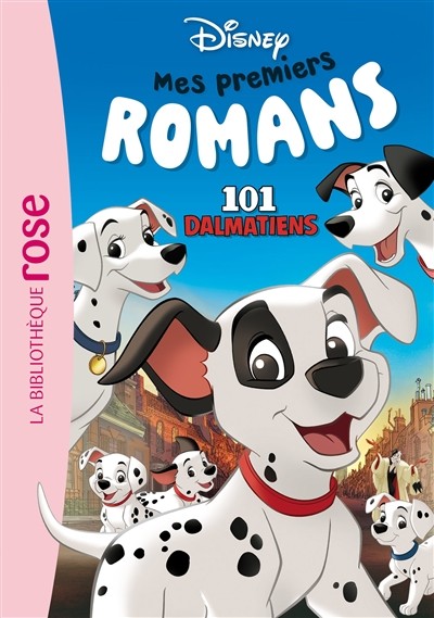 Mes premiers romans Disney - Les 101 Dalmatiens - Tome 3