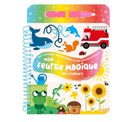 Mon feutre magique - Les Couleurs. Avec feutre à réservoir d'eau