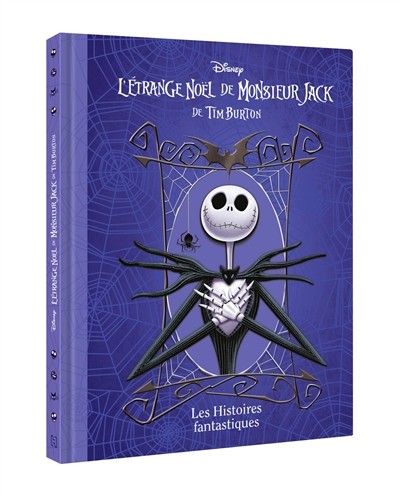 Disney - L'étrange Noël de monsieur Jack - Les Histoires Fantastiques