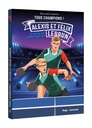 Tous champions ! Félix et Alexis Lebrun. Le destin des frères lunettes