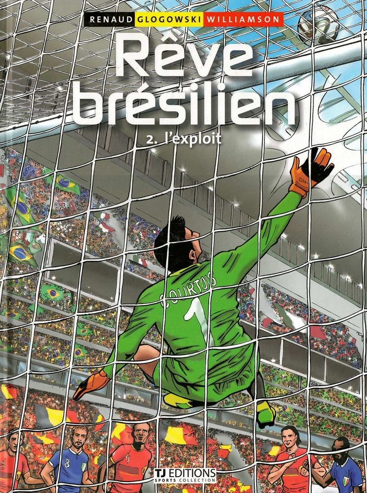 Rêve brésilien - 2. L'exploit