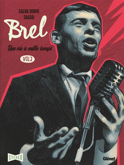 Brel : Une vie à mille temps - Tome 2
