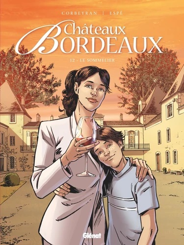 Chateaux bordeaux Tome 12