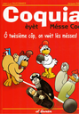 Coquia èyèt Mésse Coq - O twèsième côp, on vwèt lès mésses ! Tome 3