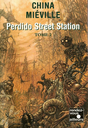 Perdido Street Station - Tome 2