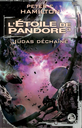 L'étoile de Pandore. Judas déchaîné - Tome 3