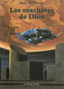 Les machines de Dieu