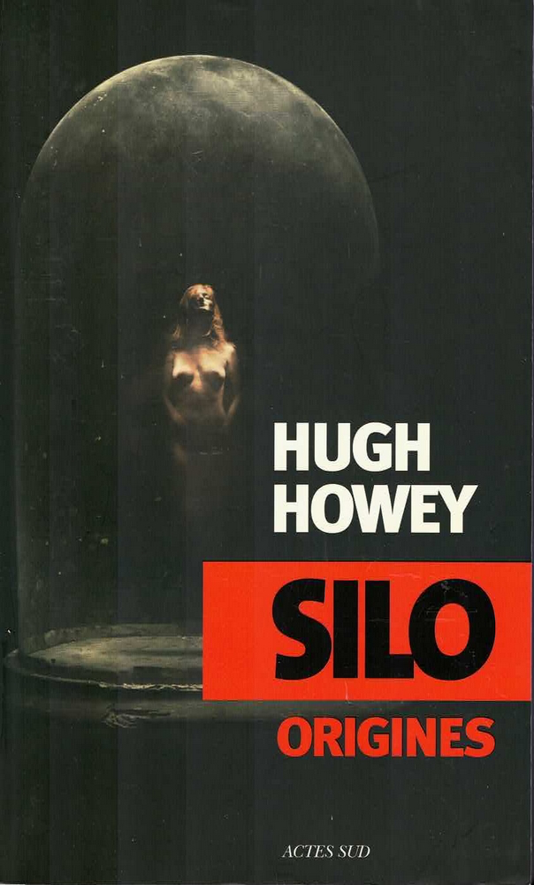 Silo Origines- Tome 2