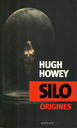 Silo Origines- Tome 2