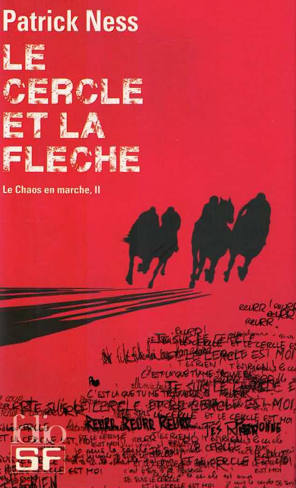 Le Chaos en marche II - Le cercle et la flèche