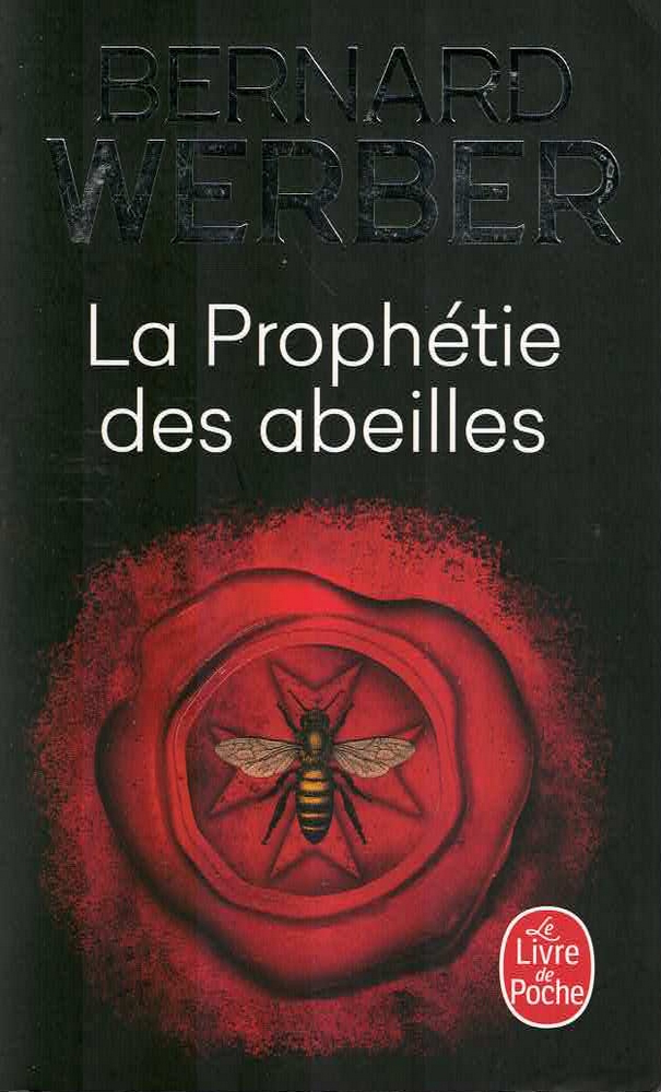 La prophétie des abeilles