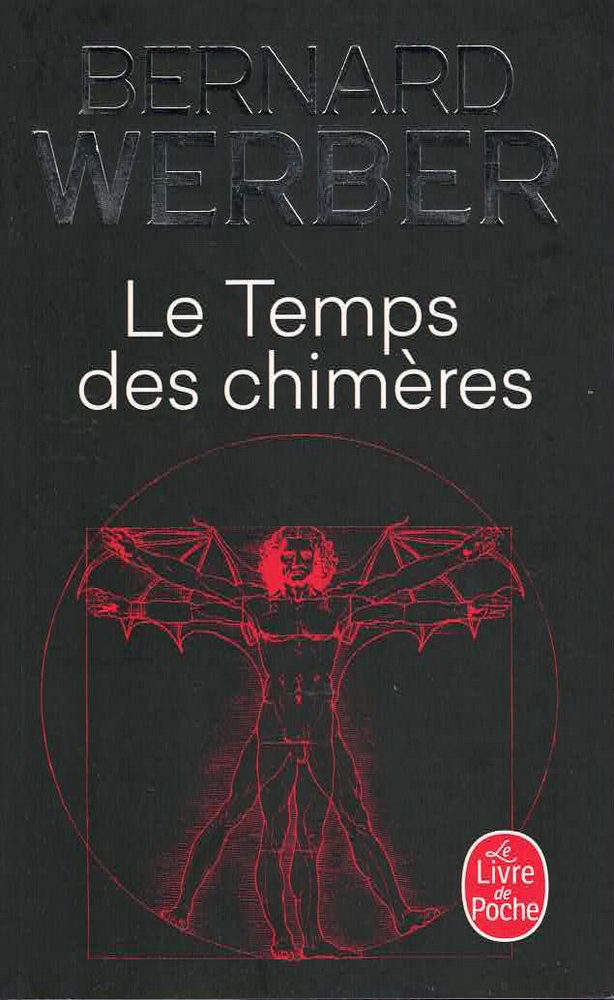 Le temps des chimères
