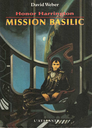 N° 1 - Mission Basilic