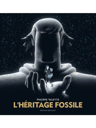 L'héritage fossile