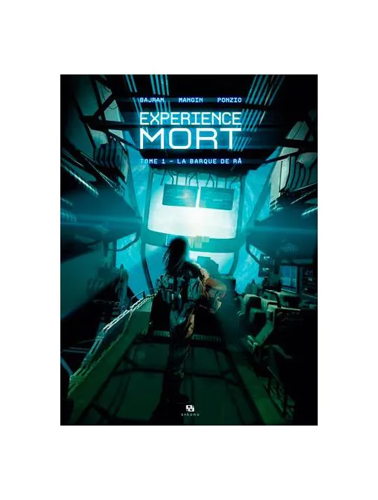 Expérience Mort - La barque de Râ - Tome 1