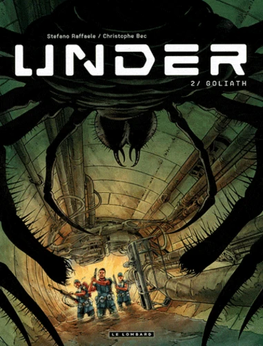 Under - Goliath - Tome 2