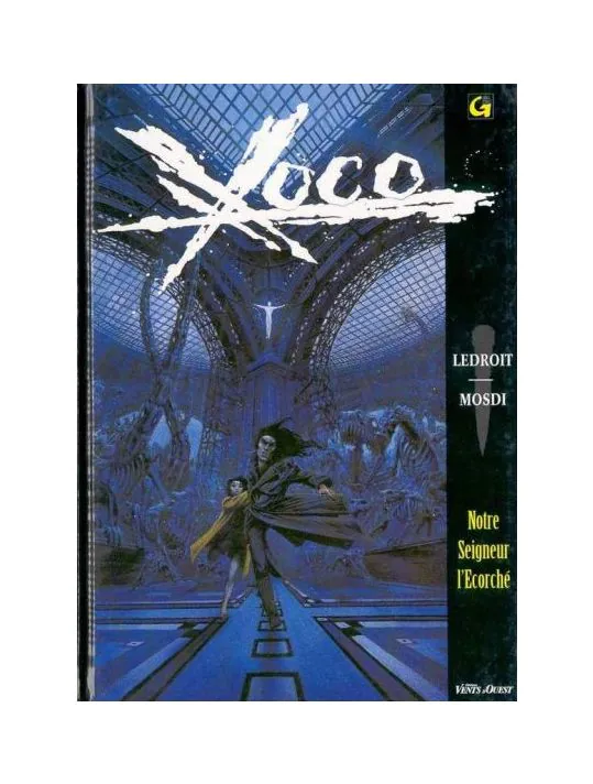 Xoco : Notre Seigneur l'Ecorché - Tome 2
