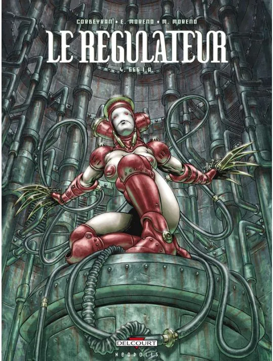 Le Régulateur - Tome 4