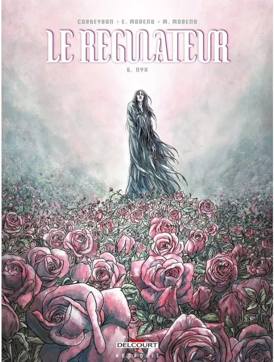 Le Régulateur - Tome 6