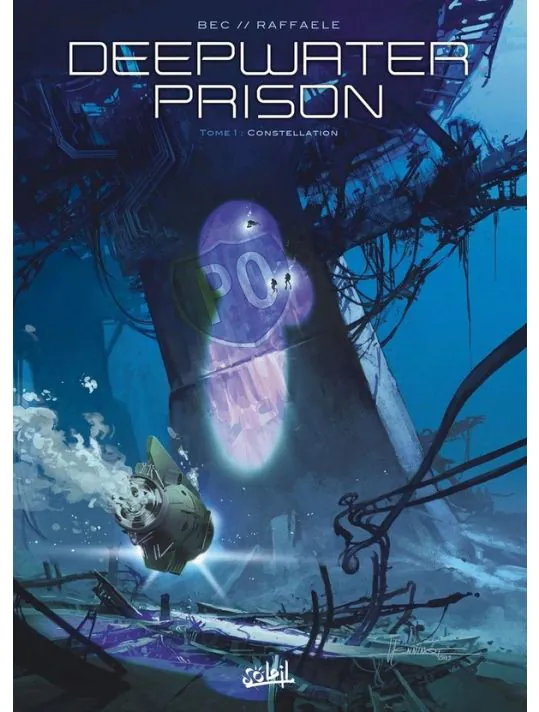 Deepwater Prison : Constellation - Tome 1