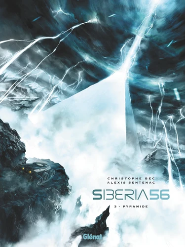 Sibéria 56 : Pyramide - Tome 3