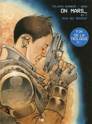 On Mars : Ceux qui restent - Tome 3