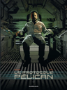 Le protocole Pélican - Tome 2
