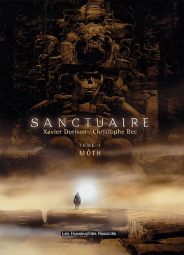 Sanctuaire : Môth - Tome 3