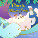 Carrie et la Boule à Neige