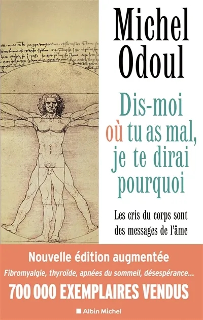 Dis moi où tu as mal je te dirai pourquoi