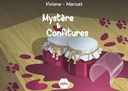 Mystère et confiture