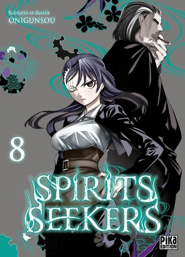 Spirits Seekers Tome 08