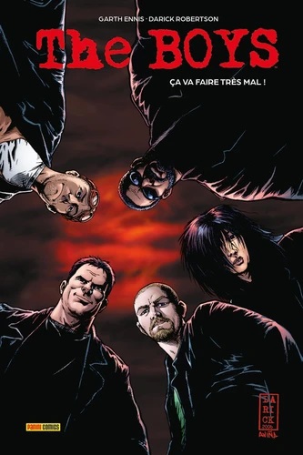 The Boys Tome 1 : ça va faire très mal !