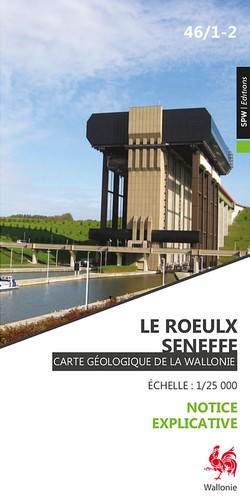 Carte géologique de Wallonie : 46/1-2 Le
Roeulx - Seneffe (version pliée)
