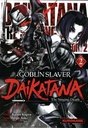 Goblin Slayer Daikatana Tome 2