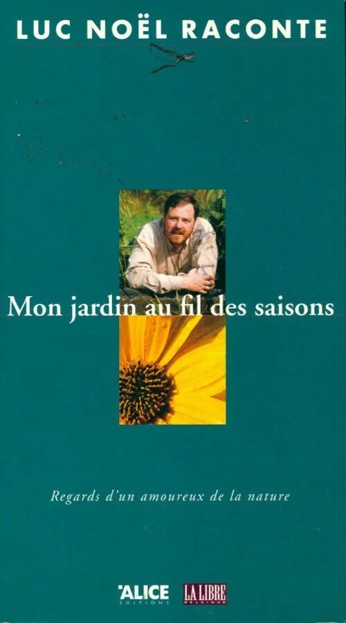 Mon jardin au fil des saisons