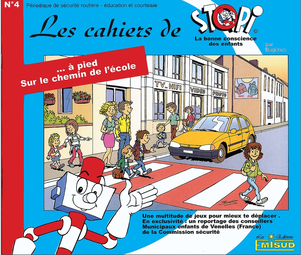 À pied sur le chemin de l’école - Cahier n°4