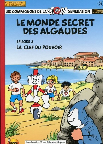 Le monde secret des Algaudes Tome 3