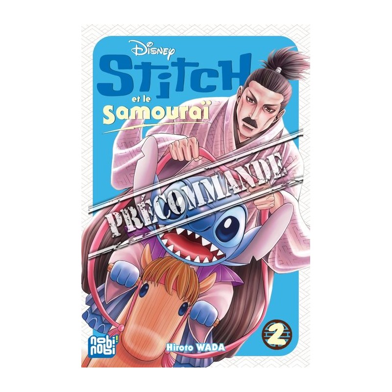 Stitch et le samouraï Tome 2