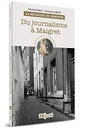 La Belgique de Simenon - Du journalisme à Maigret - Tome 2
