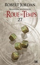 La roue du temps Tome 27
