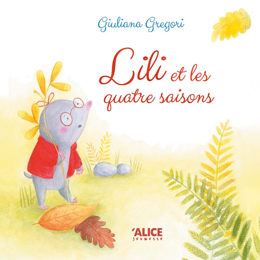 [9782874263682] Lili et les quatre saisons