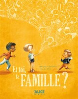 [9782874264535] Et toi, ta famille ?