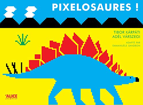 [9782874264108] Pixelosaure