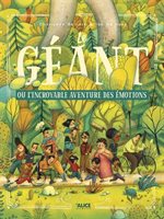[9782874263910] Le géant ou l’incroyable aventure des émotions